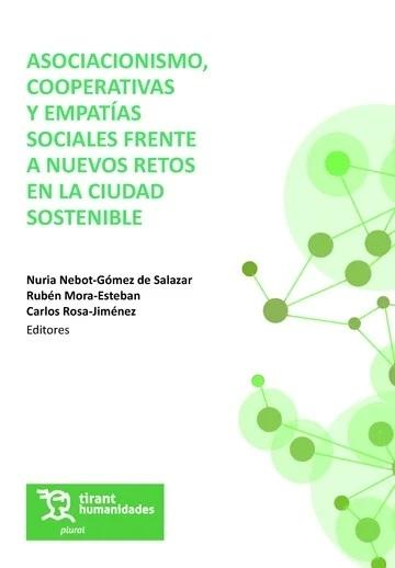 ASOCIACIONISMO, COOPERATIVAS Y EMPATIAS SOCIALES FRENTE A NUEVOS RETOS EN LA ACTUALIDAD SOSTENIBLE