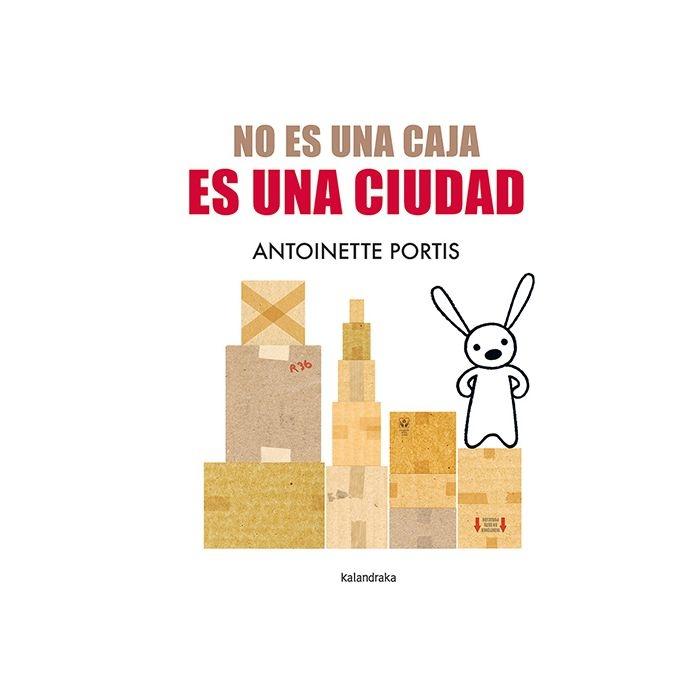 NO ES UNA CAJA,ES UNA CIUDAD