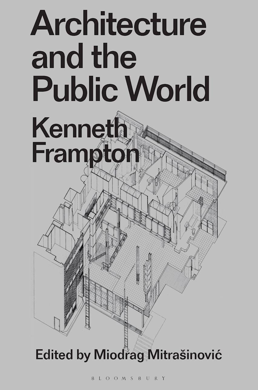 ARCHITECTURE AND THE PUBLIC WORLD