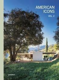 AMERICAN ICONS VOLUME 2 "THE ARCHITECTURE OF THE UNITED STATES: ELEGANCE AND PROGRESS"