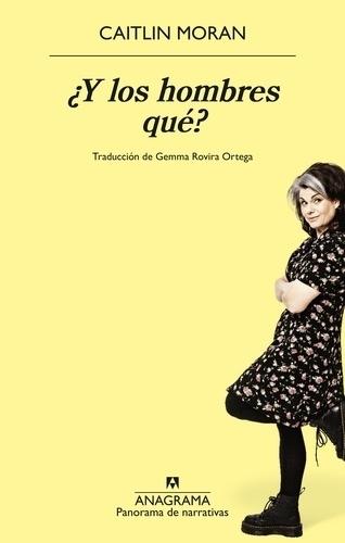 Y LOS HOMBRES QUE?