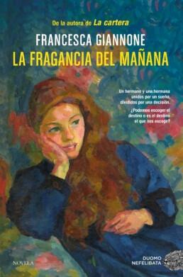 FRAGANCIA DEL MAÑANA, LA