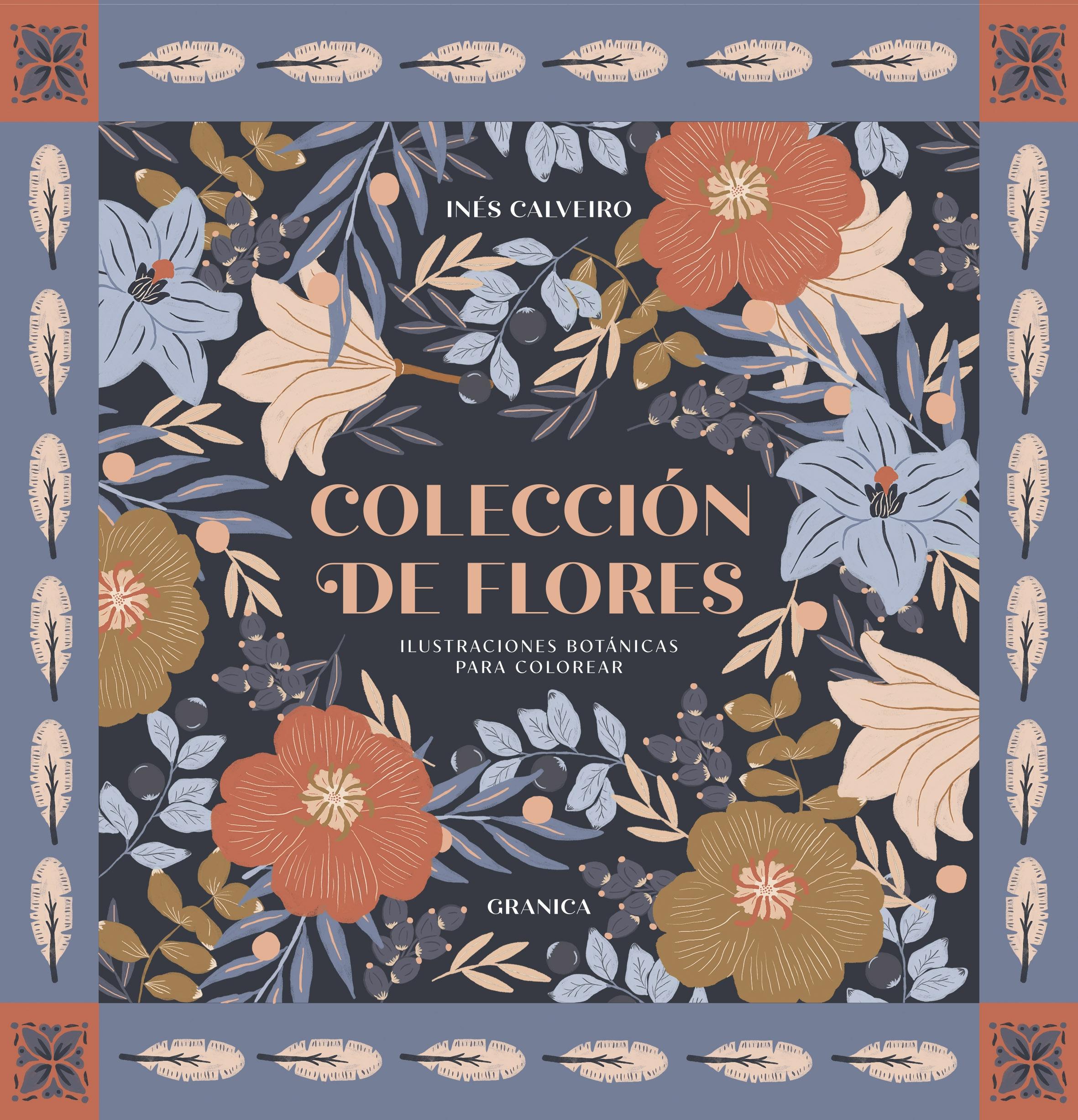 COLECCION DE FLORES "ILUSTRACIONES BOTANICAS PARA COLOREAR"