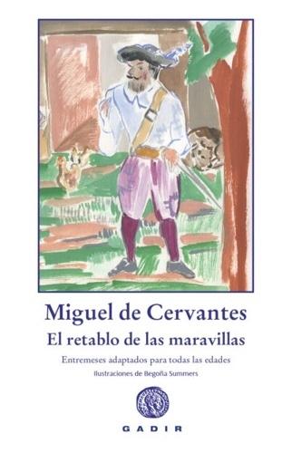RETABLO DE LAS MARAVILLAS, EL "ENTREMESES ADAPTADOS PARA TODA LA FAMILIA"