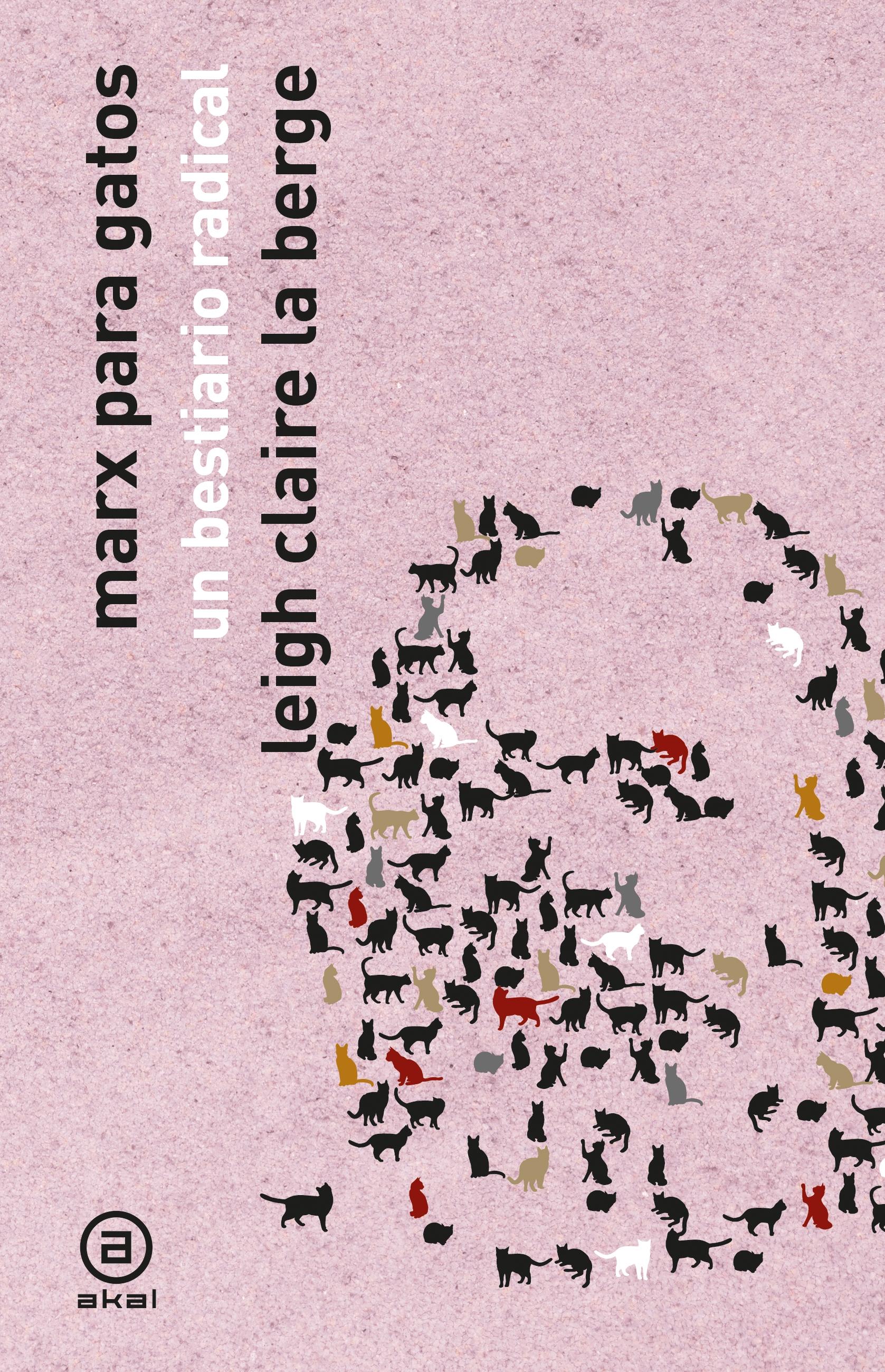 MARX PARA GATOS "UN BESTIARIO RADICAL"