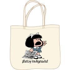 BOLSA MAFALDA ¡ESTOY INDIGNADA!