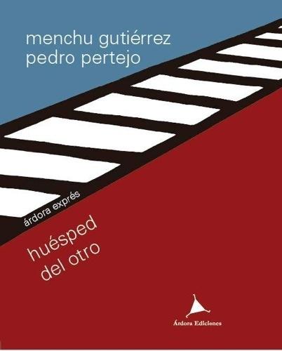 HUESPED DEL OTRO