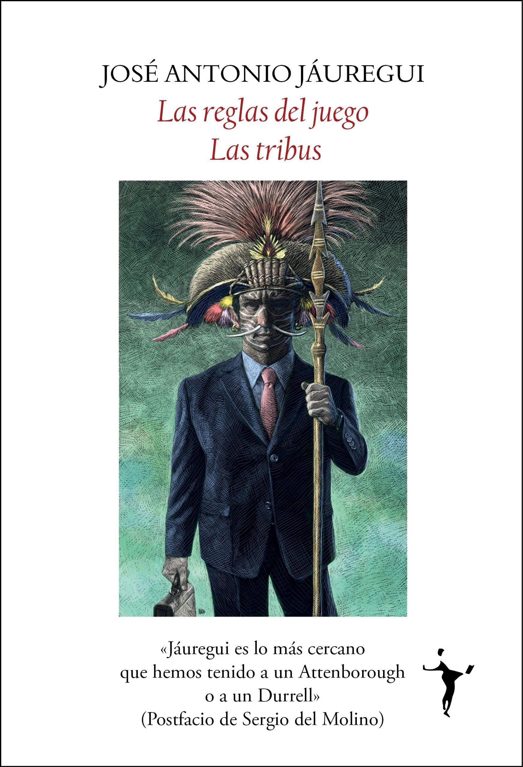 REGLAS DEL JUEGO, LAS / LAS TRIBUS