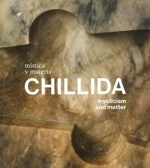 CHILLIDA "MISTICA Y MATERIA"