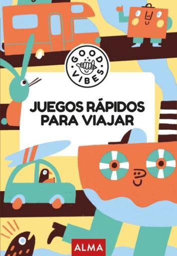 JUEGOS RÁPIDOS PARA VIAJAR "GOOD VIBES"