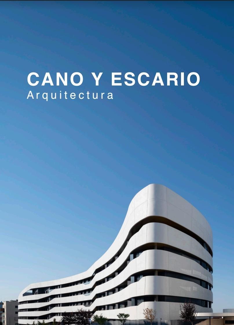 CANO Y ESCARIO: ARQUITECTURA.