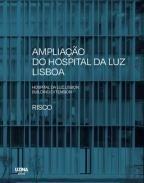 AMPLIAÇAO DO HOSPITAL DA LUZ LISBOA