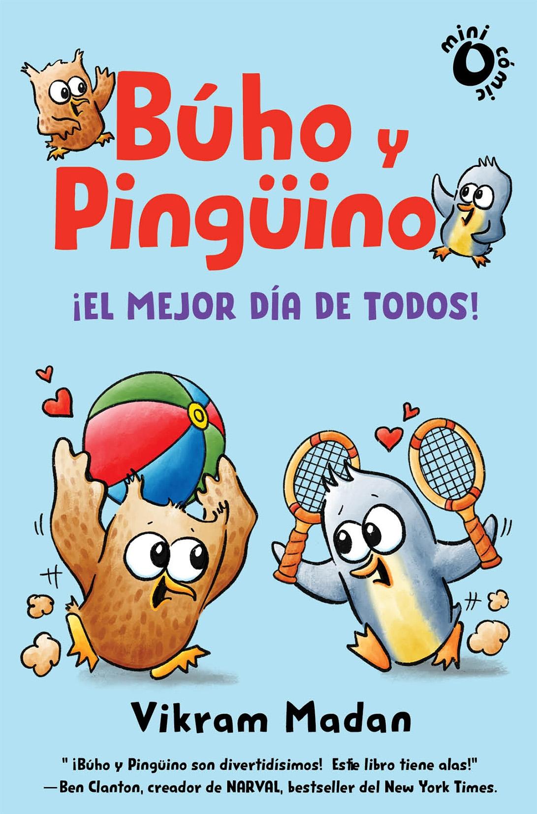 BUHO Y PINGUINO 2 "¡EL MEJOR DIA DE TODOS!"