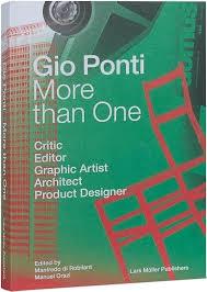 GIO PONTI "MORE THAN ONE"