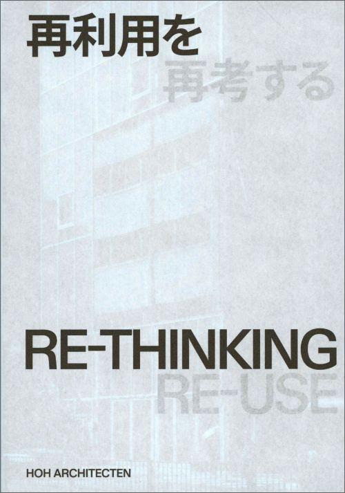 HOH ARCHITECTEN.  RE-THINKIN