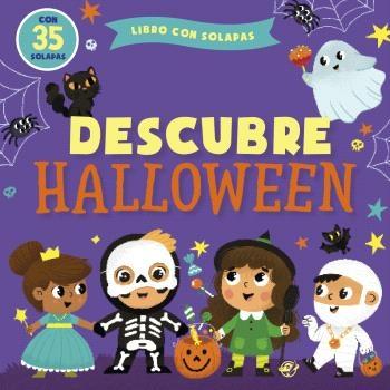DESCUBRE HALLOWEEN "¡EL HALLOWEEN MAS TERRORIFICAMENTE DIVERTIDO! CUENTOS INFANTILES 1-4 AÑOS"
