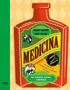 MEDICINA "UNA MAGNIFICA HISTORIA ILUSTRADA"