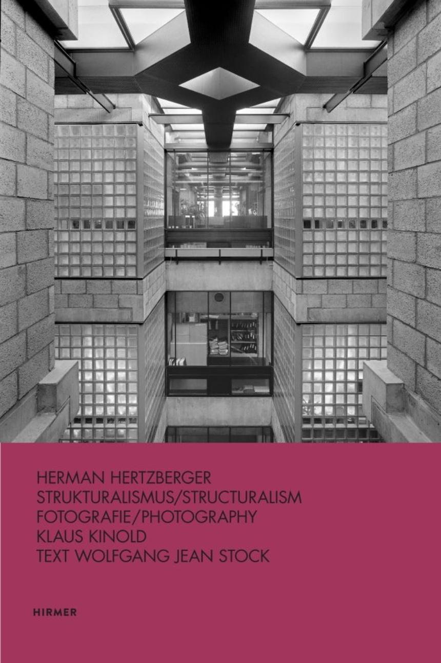 HERMANN HERTZBERGER STRUKTURALISMUS / STRUCTURALISM