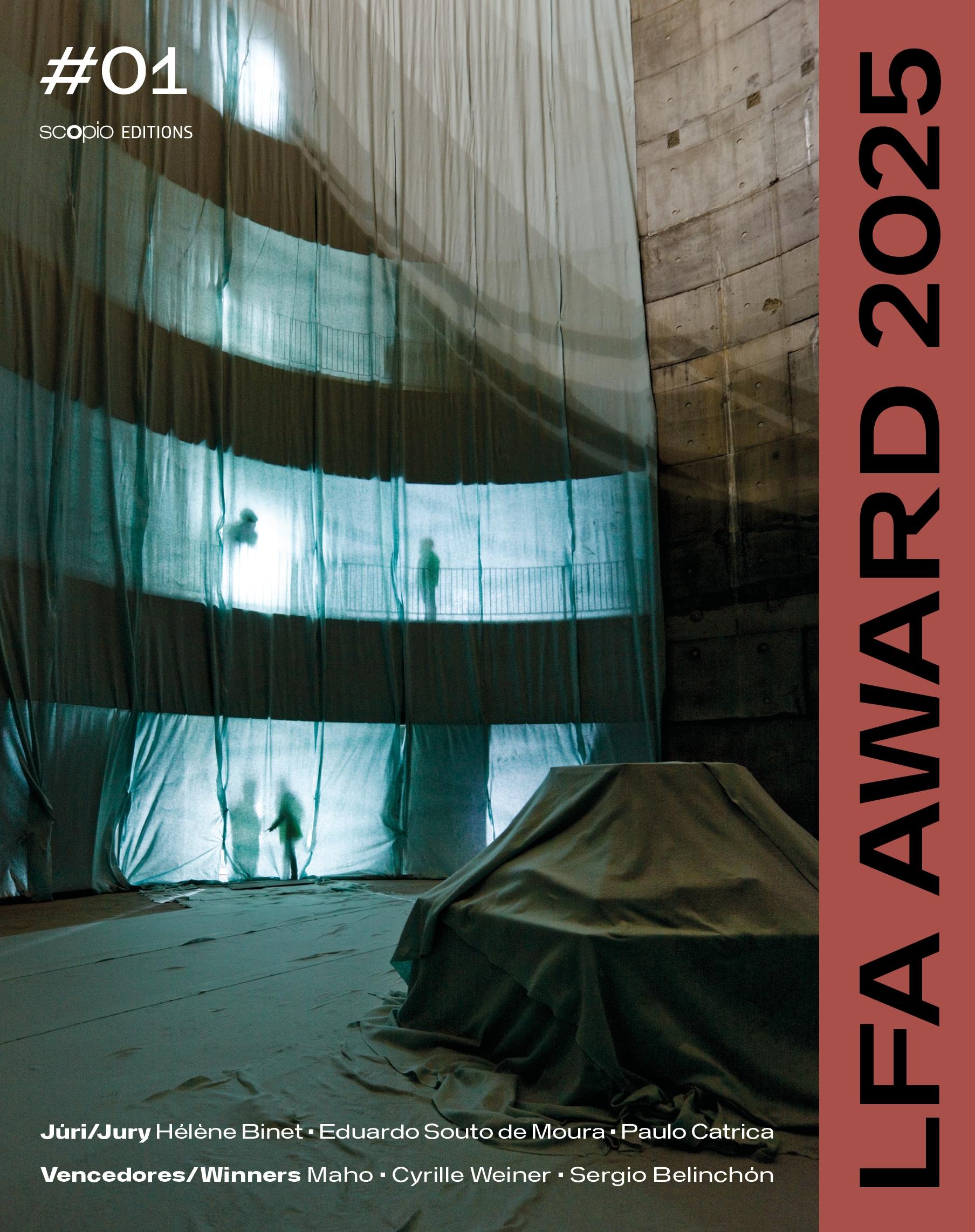 LFA AWARD 2025 "UNA MIRADA CONTEMPORANEA A LA ARQUITECTURA A TRAVES DE LA FOTOGRAFIA"