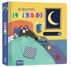 A DORMIR, LOBITO (NUEVA ED.)