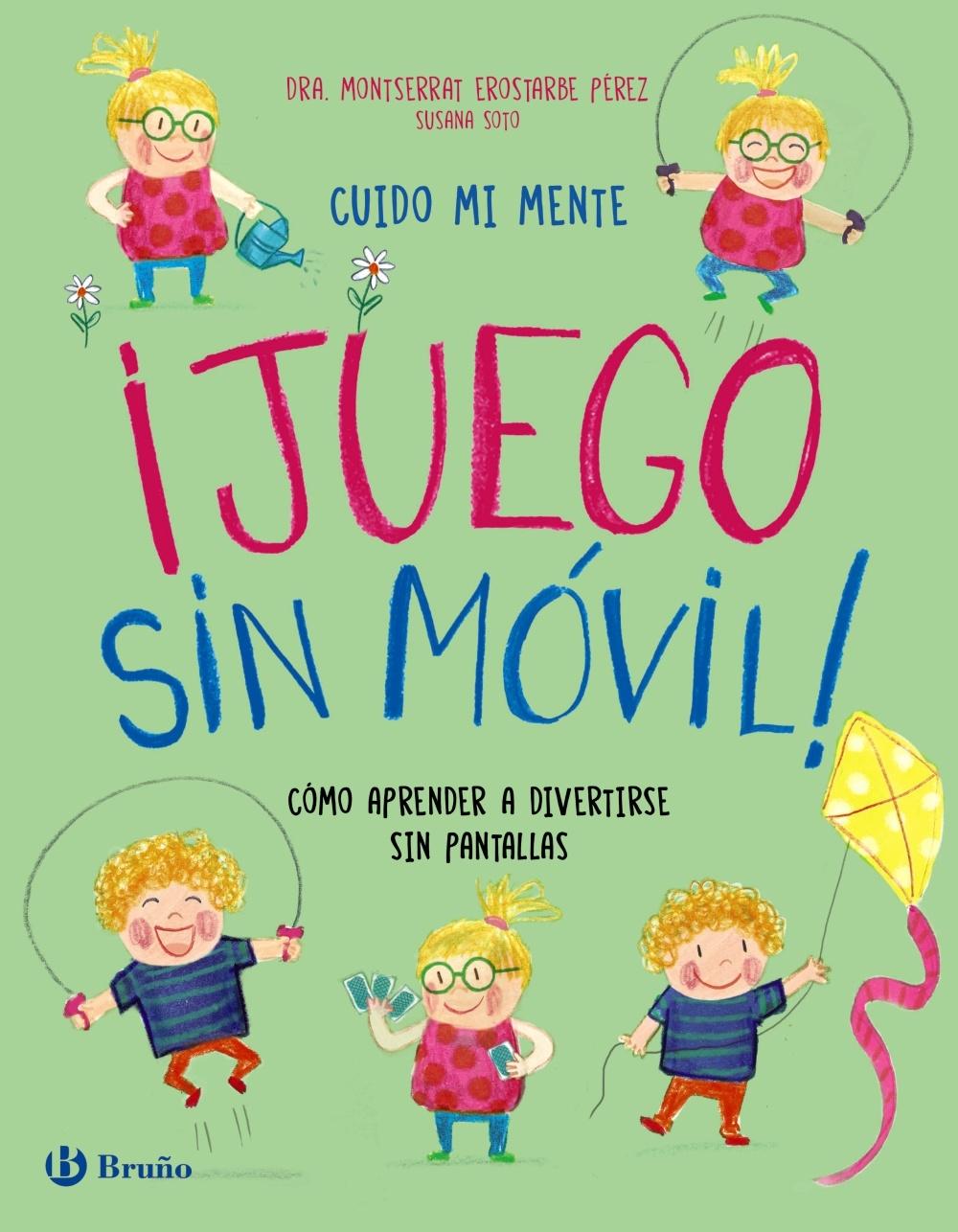 CUIDO MI MENTE. JUEGO SIN MOVIL! "COMO APRENDER A DIVERTIRSE SIN PANTALLAS"