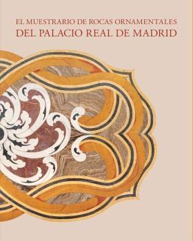 MUESTRARIO DE ROCAS ORNAMENTALES DEL PALACIO REAL