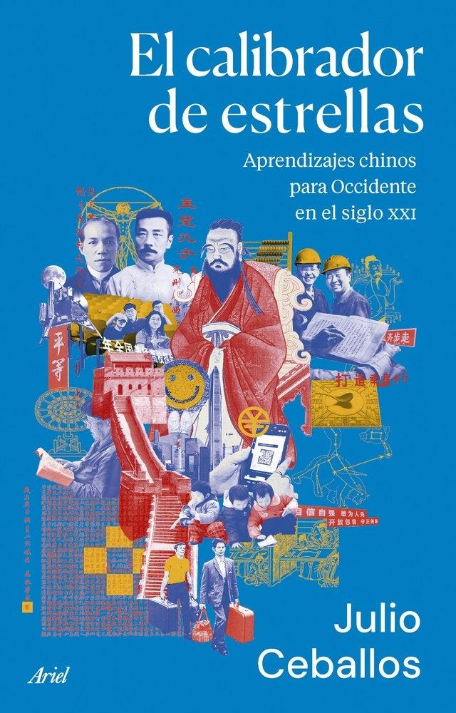 CALIBRADOR DE ESTRELLAS, EL "APRENDIZAJES CHINOS PARA OCCIDENTE EN EL SIGLO XXI"