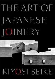 ART OF JAPANESE JOINERY,THE