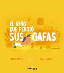 NIÑO QUE PERDIO SUS GAFAS, EL