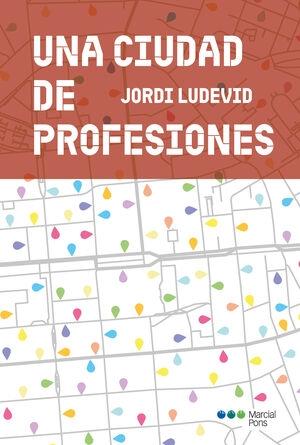 CIUDAD DE PROFESIONES, UNA