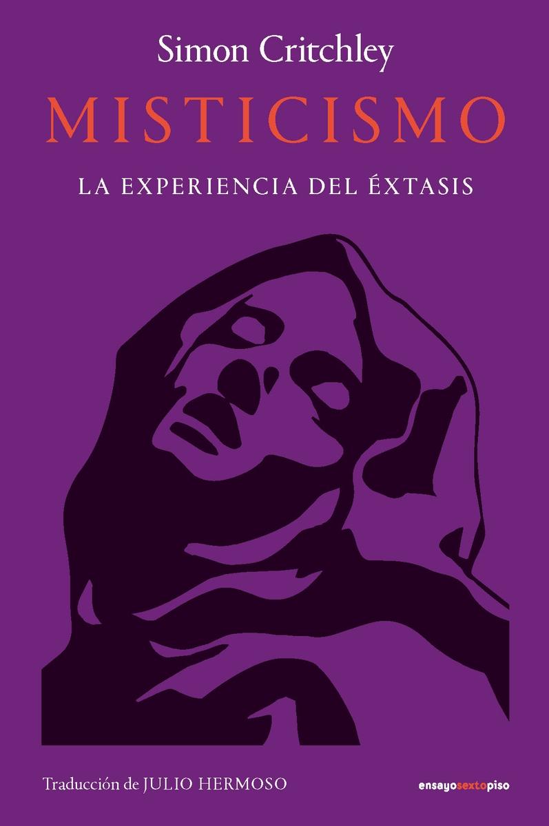 MISTICISMO "LA EXPERIENCIA DEL EXTASIS"