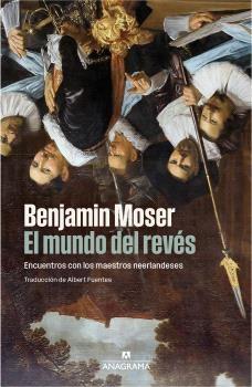MUNDO DEL REVES, EL "ENCUENTROS CON LOS MAESTROS NEERLANDESES"