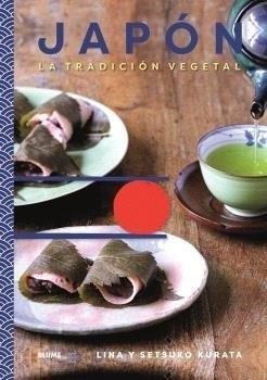JAPÓN .TRADICIÓN VEGETAL
