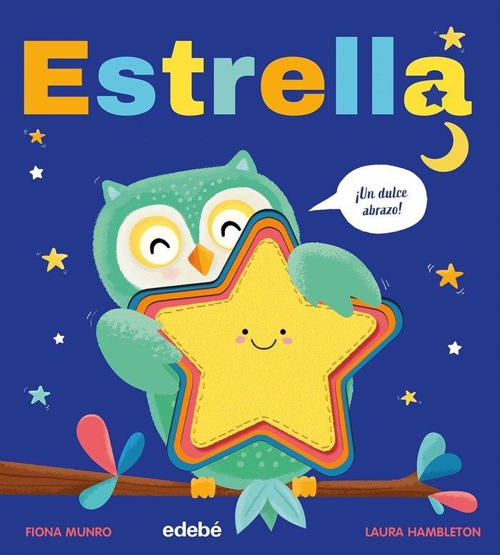 ESTRELLA  (¡UN DULCE ABRAZO!)