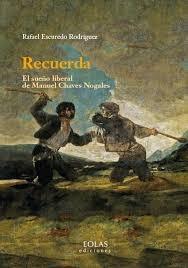 RECUERDA: EL SUEÑO LIBERAL DE MANUEL CHAVES NOGALES