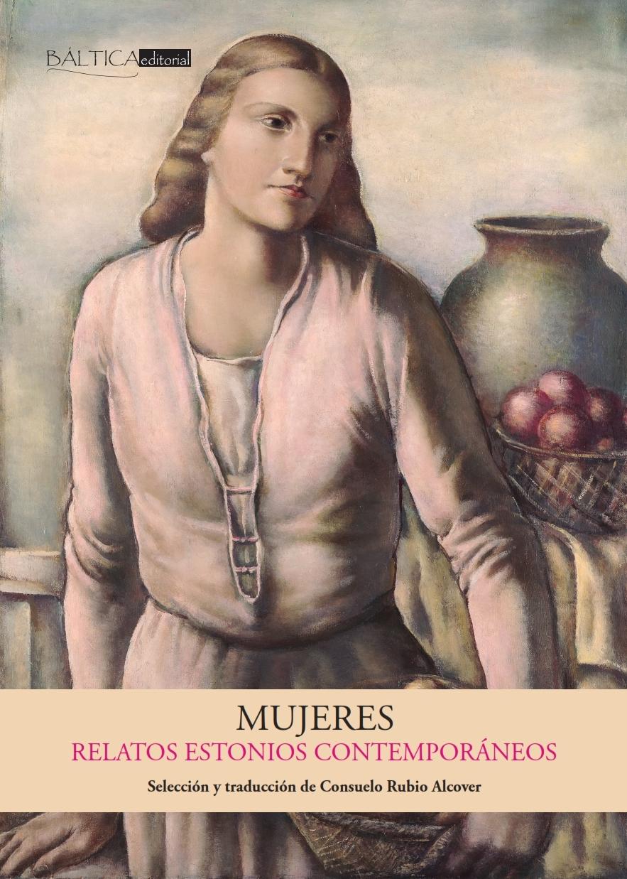MUJERES "RELATOS ESTONIOS CONTEMPORANEOS"