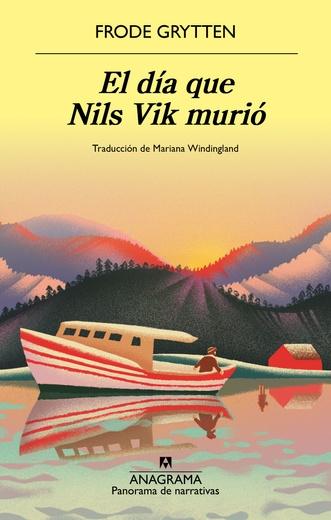 DIA QUE NILS VIK MURIO, EL.