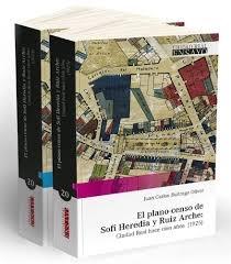 EL PLANO - CENSO DE SOFÍ HEREDIA Y RUIZ ARCHE : CIUDAD REAL HACE CIEN AÑOS (1925) "2 VOLUMENES"