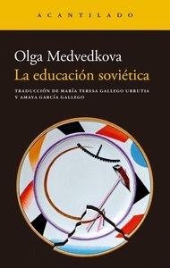 EDUCACION SOVIETICA, LA