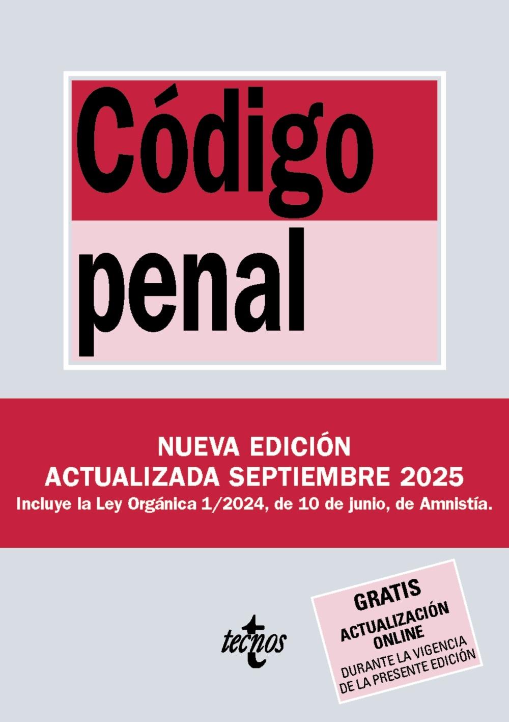 CÓDIGO PENAL "LEY ORGÁNICA 10/1995, DE 23 DE NOVIEMBRE"