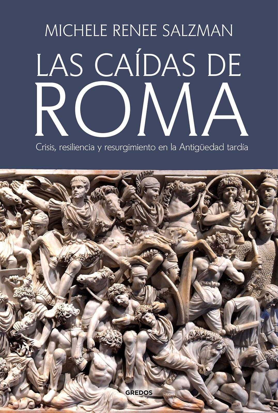 CAIDAS DE ROMA, LAS