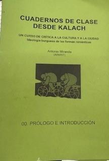 CUADERNOS DE CLASE DESDE KALACH. 01: IDEOLOGIA E INCRUSTACION