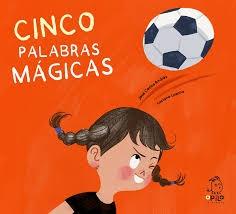 CINCO PALABRAS MAGICAS