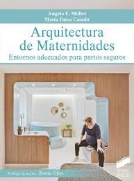 ARQUITECTURA DE MATERNIDADES