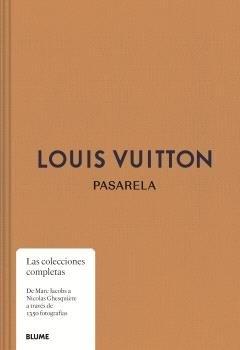  LOUIS VUITTON "PASARELA"