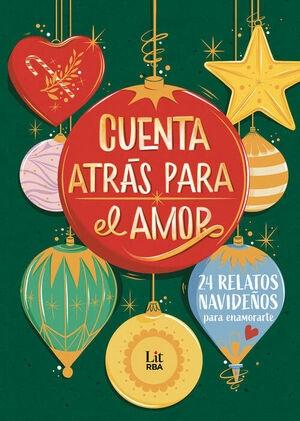CUENTA ATRAS PARA EL AMOR "24 RELATOS PARA ENAMORARTE"