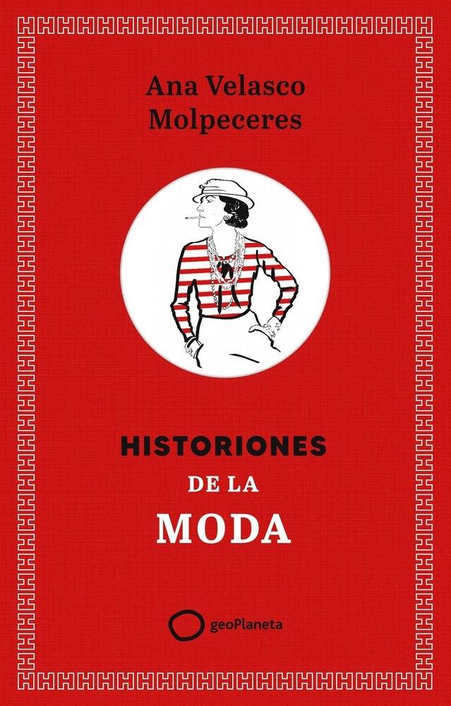HISTORIONES DE LA MODA
