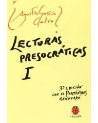 LECTURAS PRESOCRATICAS 1