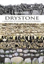 DRYSTONE "A GATHERING OF TERMINOLOGY AND TECHNIQUE"