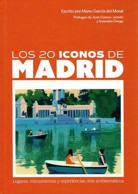 LOS 20 ICONOS DE MADRID "2º EDICIÓN"